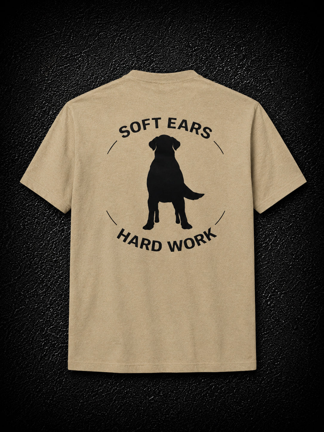 SOFT EARS HARD WORK