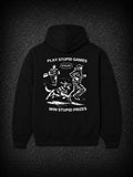 PLAY STUPID GAMES HOODIE