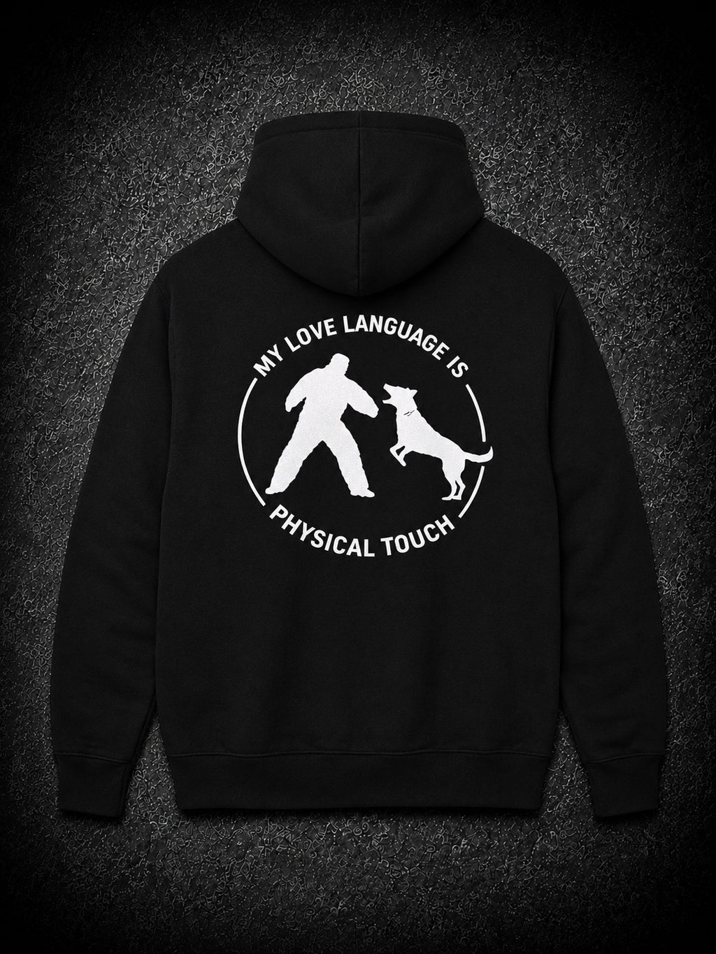 MY LOVE LANGUAGE IS PHYSICAL TOUCH HOODIE